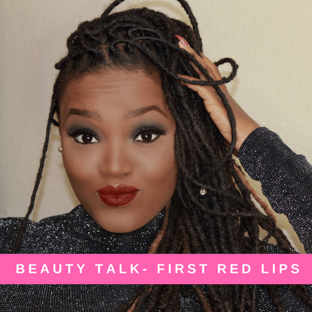 BEAUTY TALK: NYE >> FIRST RED LIPS