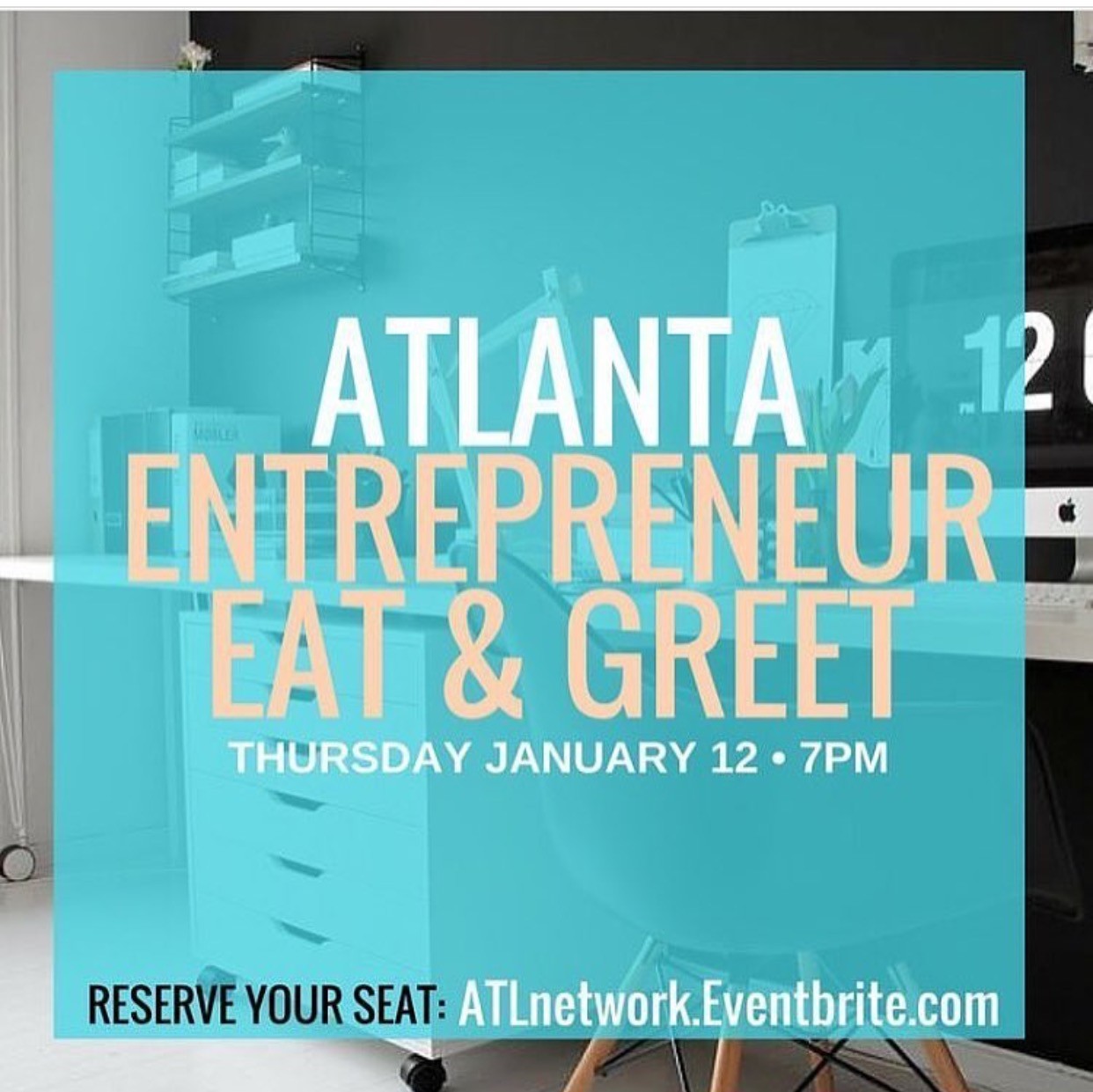 SOCIAL: ATLANTA ENTREPRENEUR EAT AND GREET