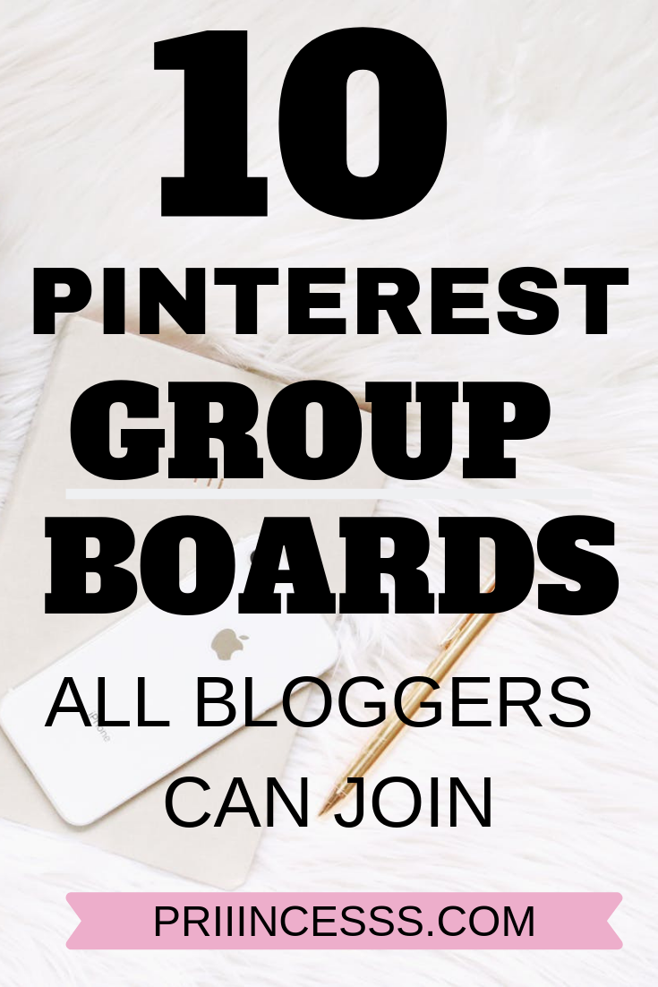 10 PINTEREST GROUP BOARDS FOR BLOGGERS