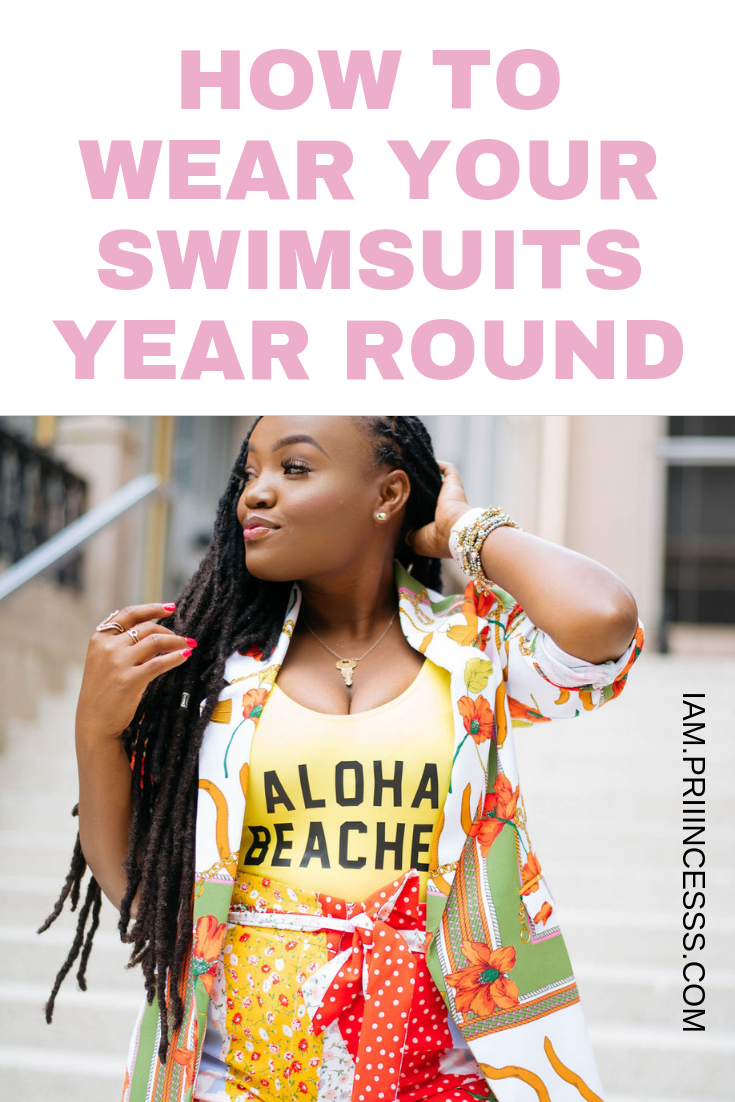 HOW TO WEAR YOUR SWIMSUITS YEAR ROUND