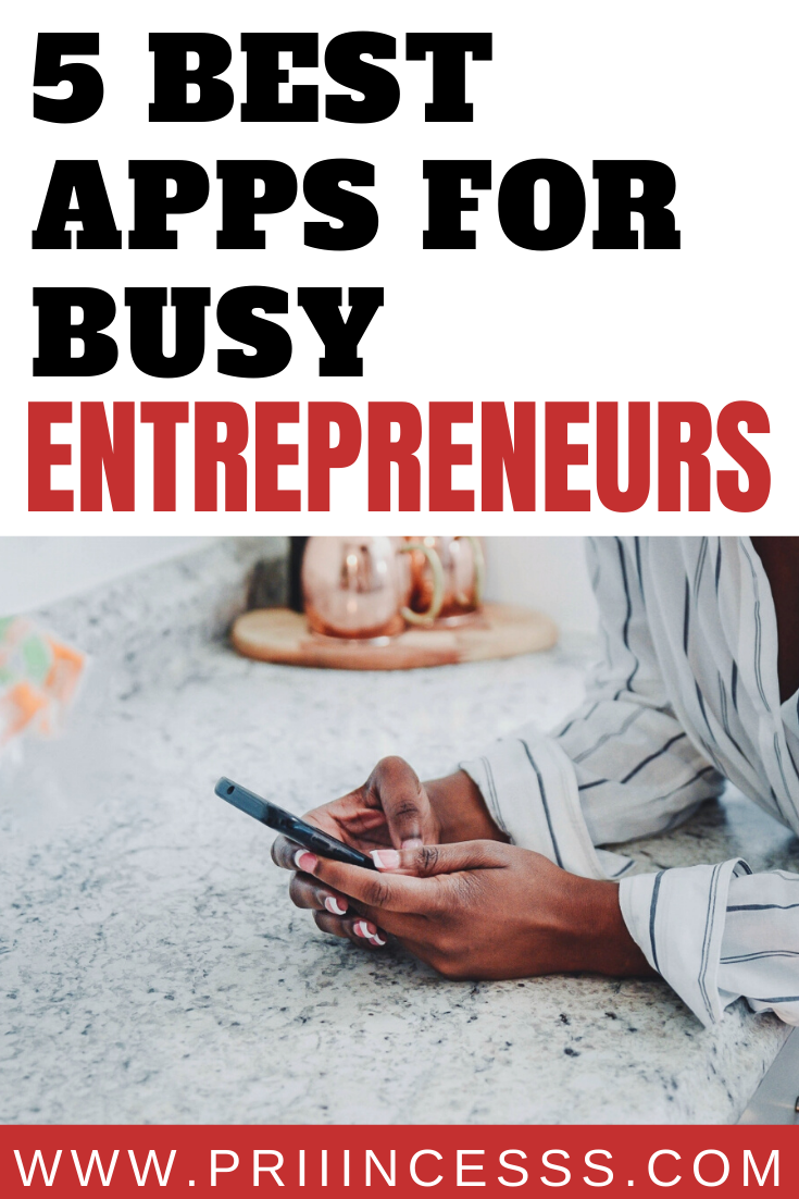 5 Apps Every Entrepreneur Needs!