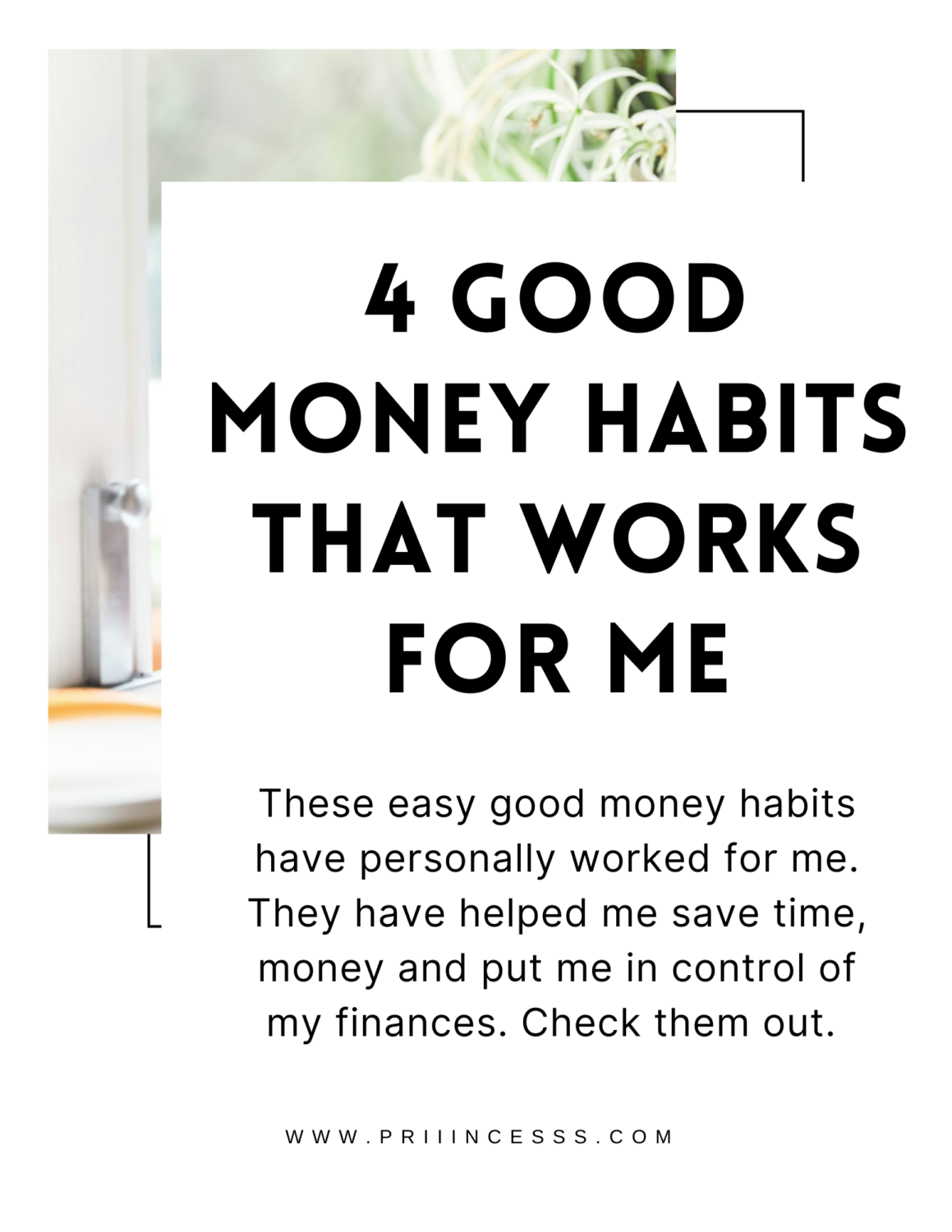 4 GOOD MONEY HABITS