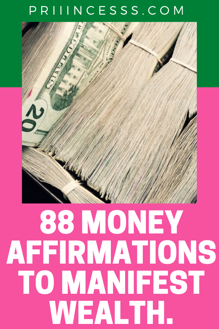 88 Money Affirmations to Manifest Wealth