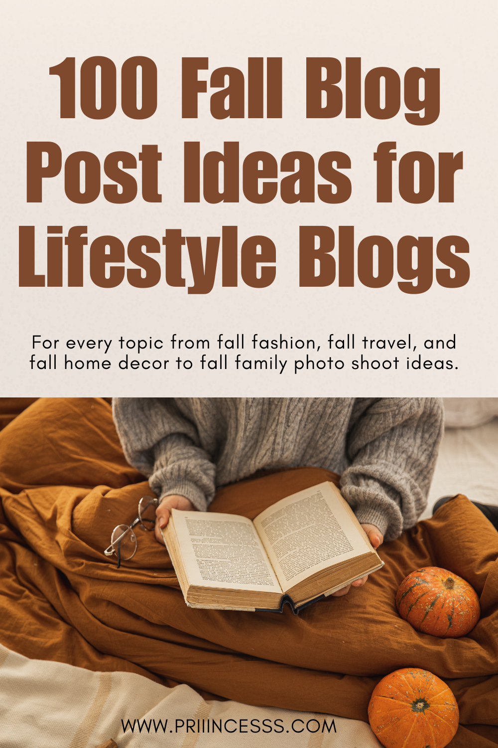 100 Fall Blog Post Ideas for Lifestyle Blogs