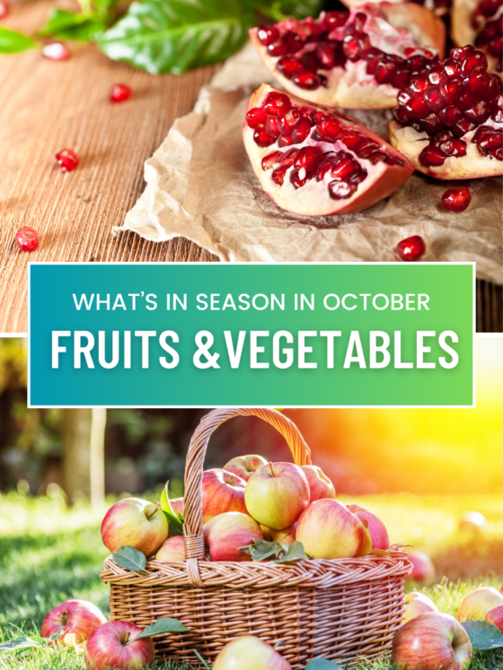 Fruits and Vegetables in Season in October