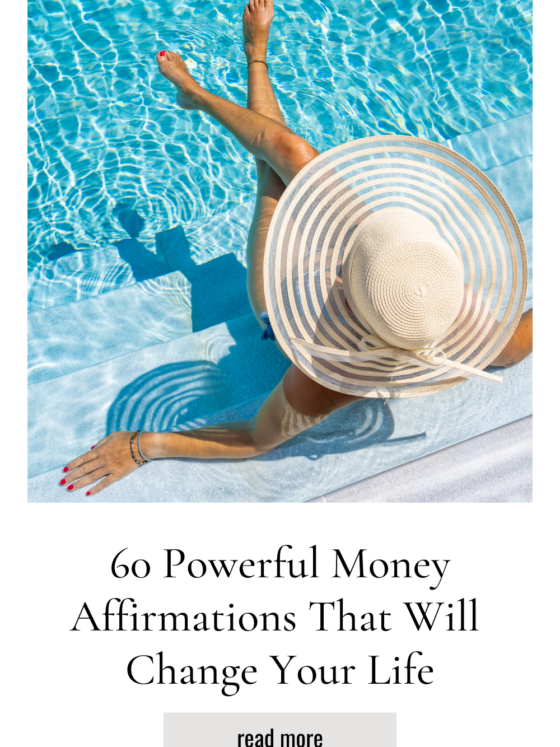 60 Powerful Money Affirmations That Will Change Your Life