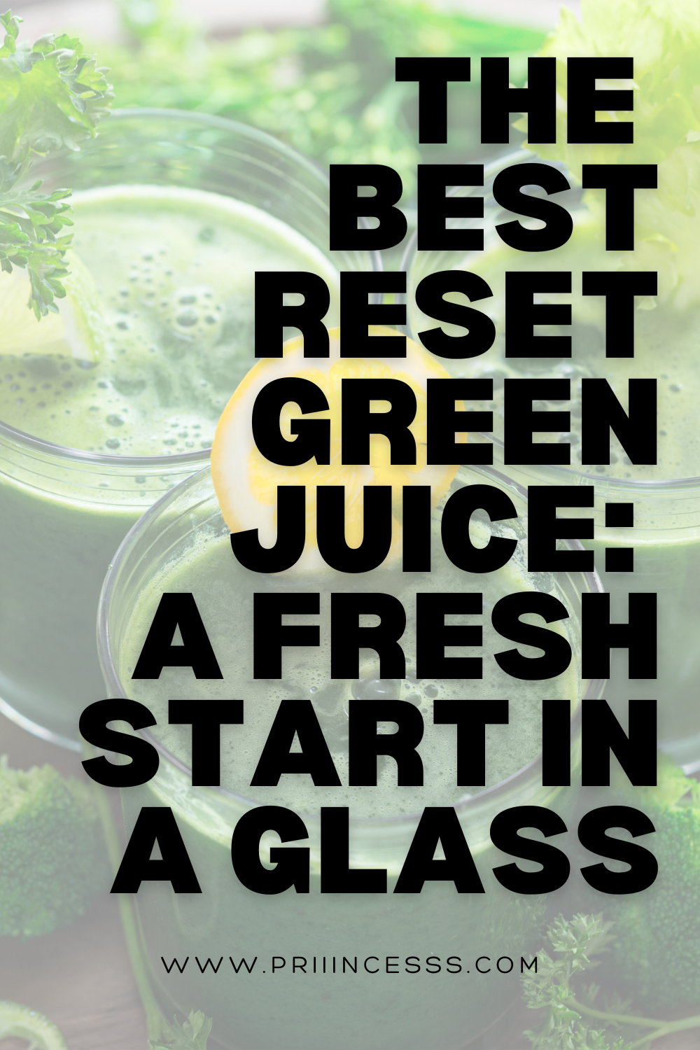 Ultimate Reset Green Juice: A Fresh Start in a Glass 